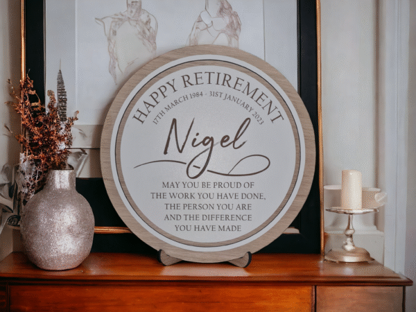 Happy Retirement Gift – Wooden Freestanding Circle Sign - Image 2
